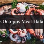 Is Octopus Haram or Halal According to Islam?
