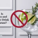 is gin and tonic haram