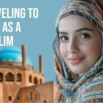 Traveling to Iran as a Muslim.