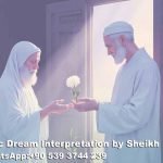dead person giving flowers in dream islam