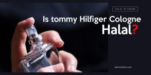 is tommy Hilfiger Cologne halal?