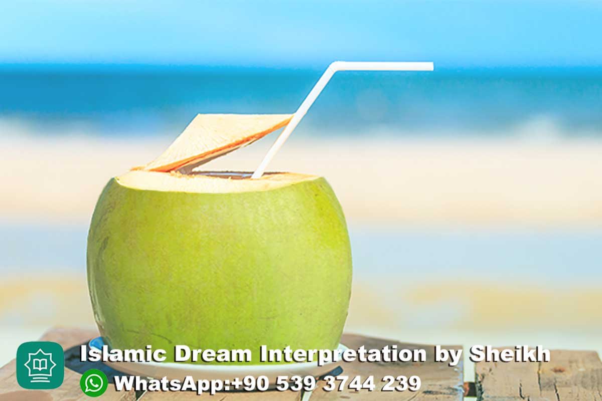 Drinking Coconut Water in Dream Islamic 