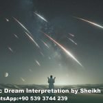 seeing meteor shower in dream islam