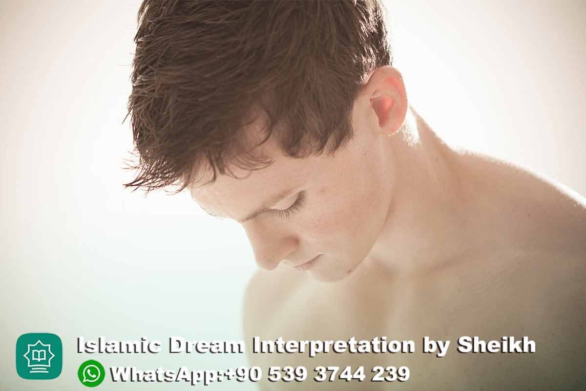 seeing yourself naked in dream islam