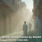 death of neighbour in dream islam