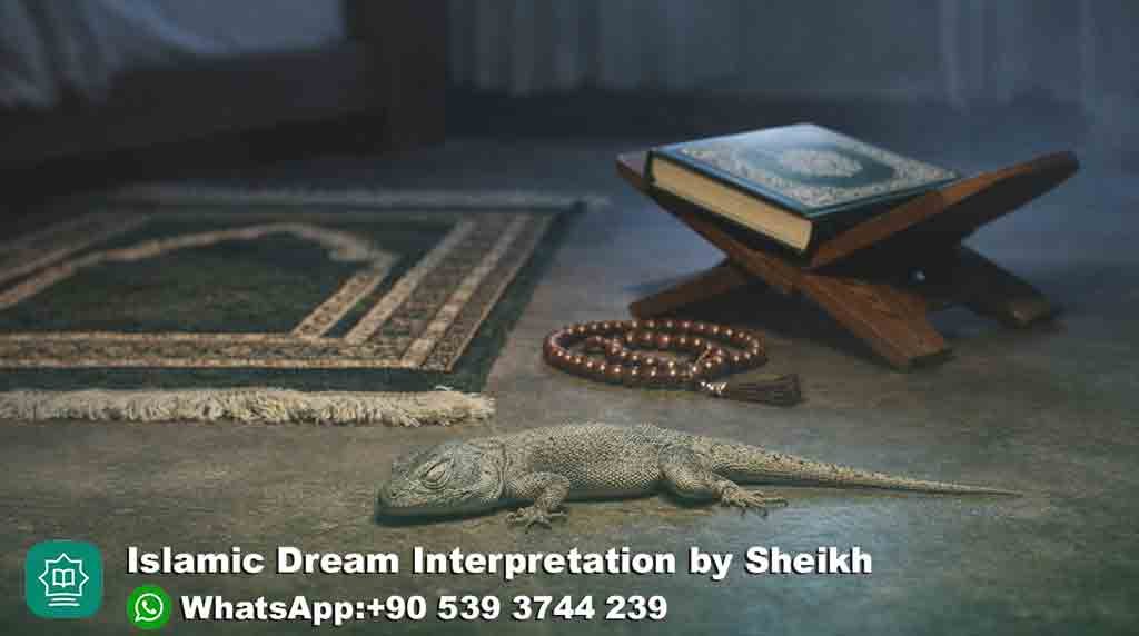 Dead Lizard in Dream Islamic Interpretation