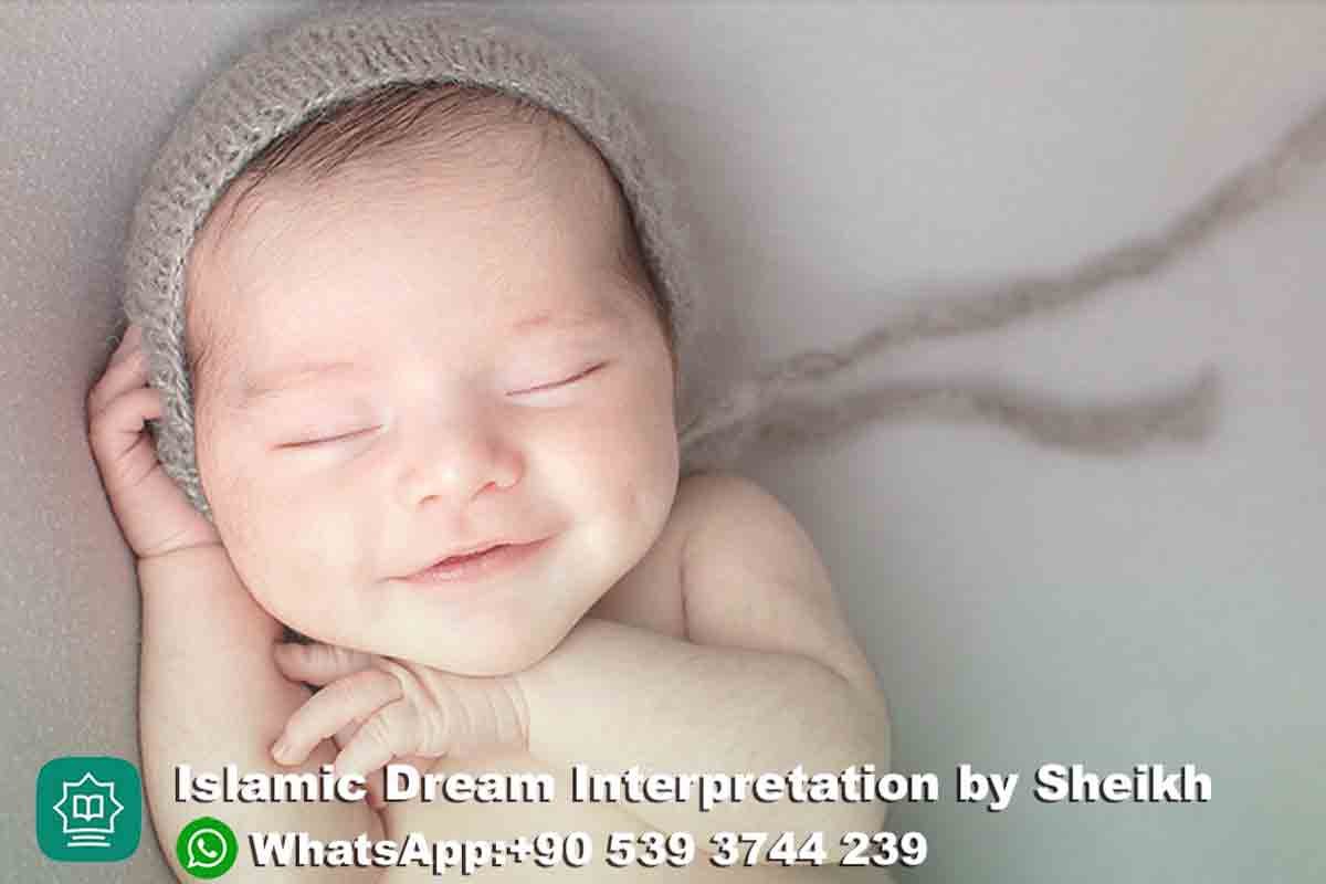 seeing a beautiful baby in dream islam