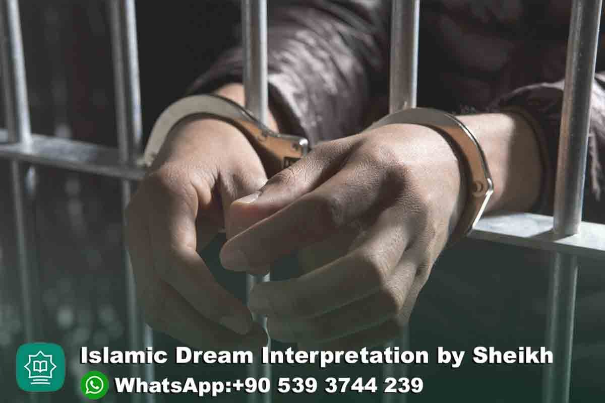Going to Jail Islamic Dream Interpretation