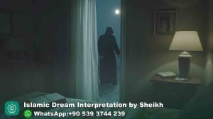 Seeing Intruder in Dream Islam