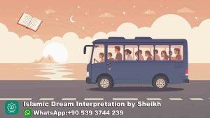 Traveling by Bus Islamic Dream Meaning