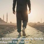 Walking Barefoot Islamic Dream Meaning