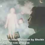 Dreaming Your Ex GirlFriend in Islam