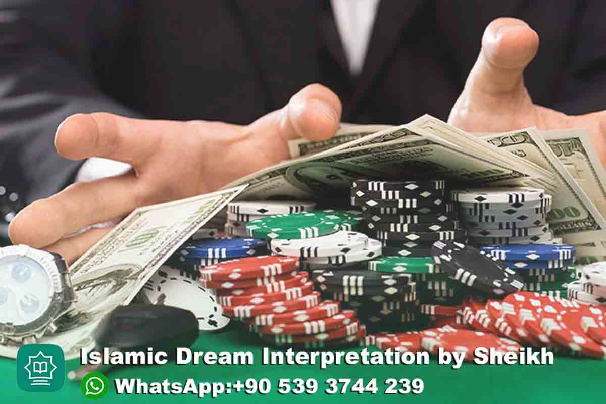 Seeing Gambling Dream in Islam Meaning