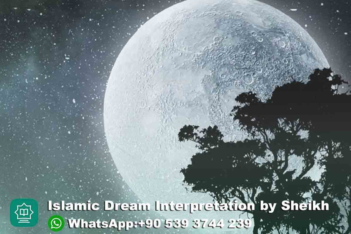 Dreaming Moon in Islamic Dream