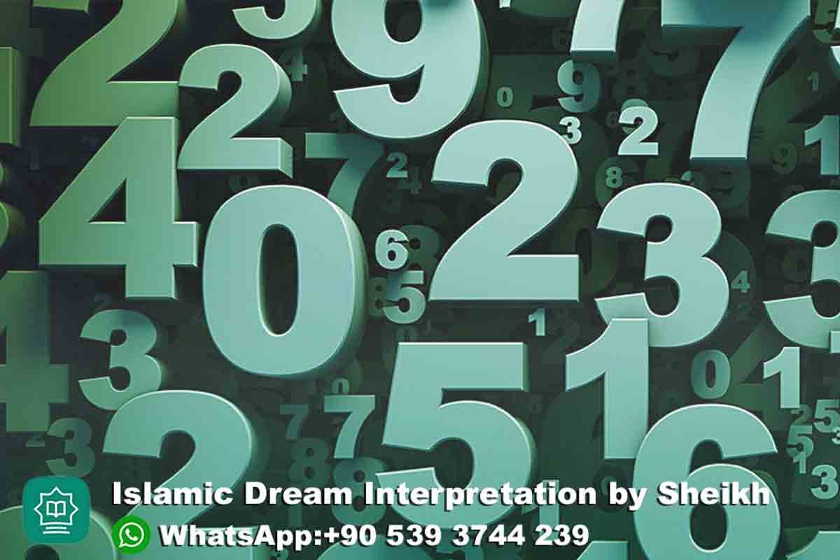 Dreaming Numbers in Islam Meaning & Interpretation