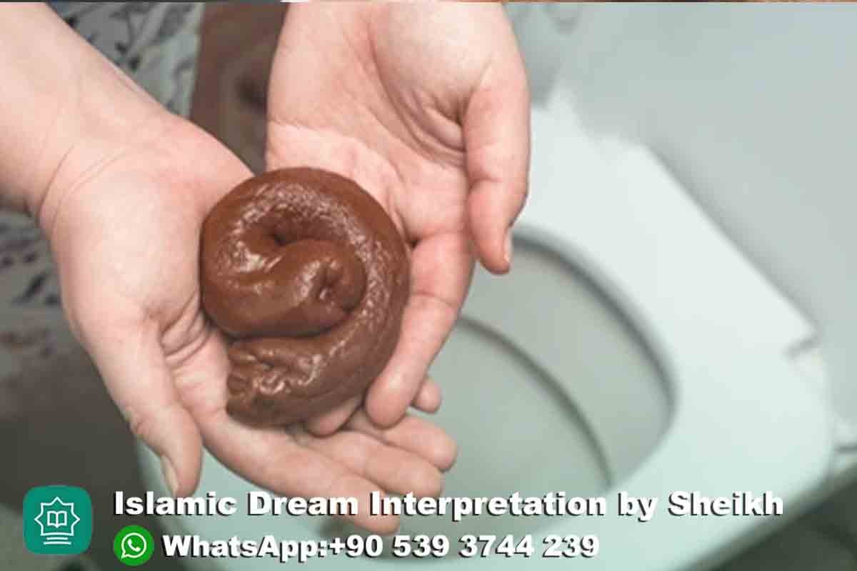 touching feces in dream meaning islam